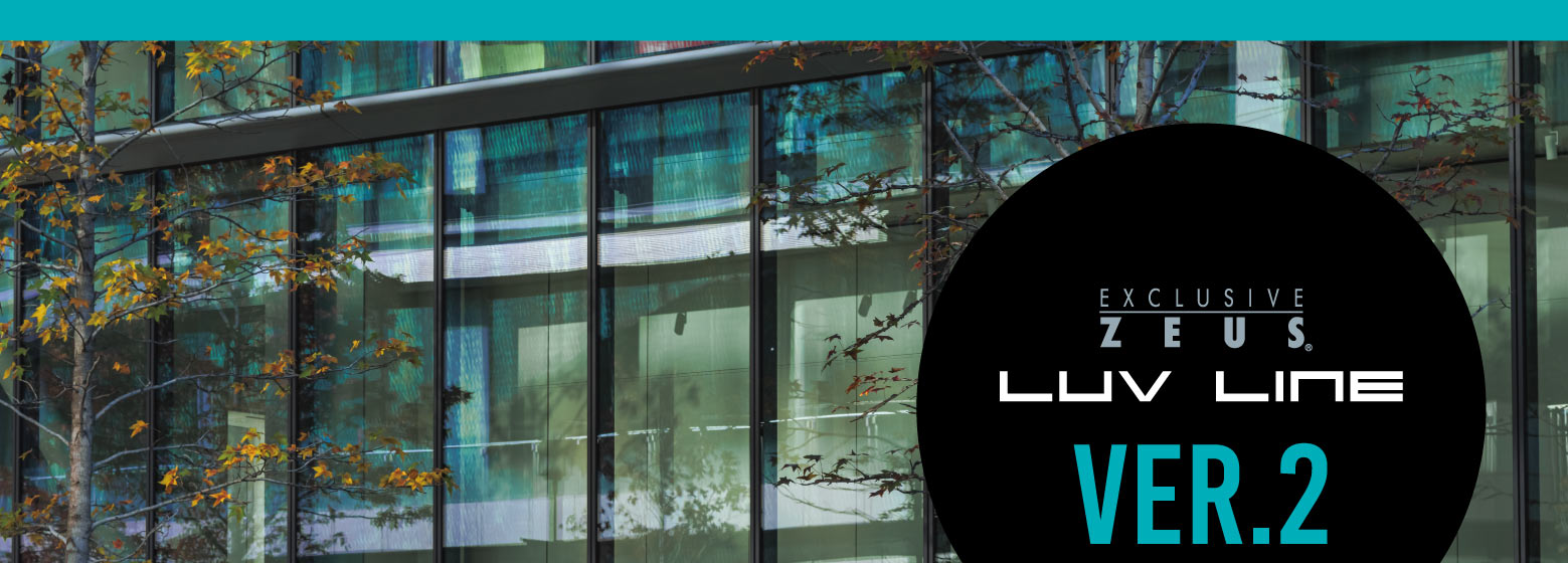 EXCLUSIVE ZEUS LUV LINE VER.2